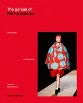 ACC Art Books - The Genius of Rei Kawakubo: The woman who founded Comme des Garcons
