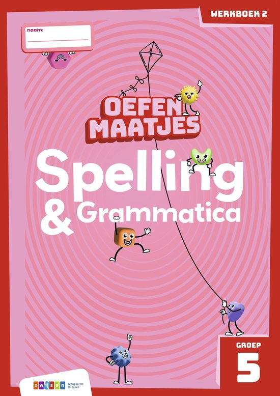 Oefenmaatjes - Oefenmaatjes Spelling & Grammatica groep 5 we ... - cover