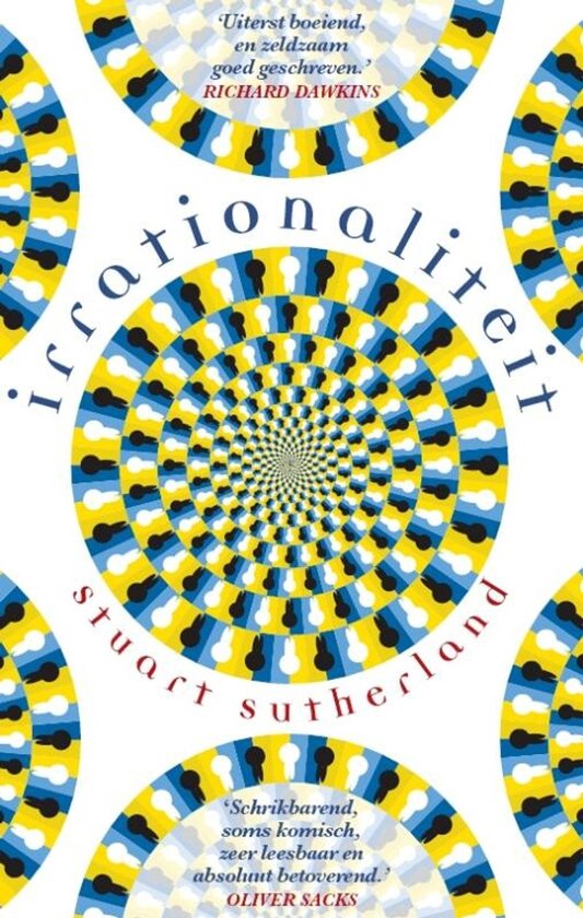 Boekomslag met 'Irrationaliteit' in blauw en gele cirkels. 'Uitst. boeiend' - Richard Dawkins.