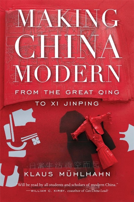 Making China Modern – From the Great Qing to Xi Jinping - cover