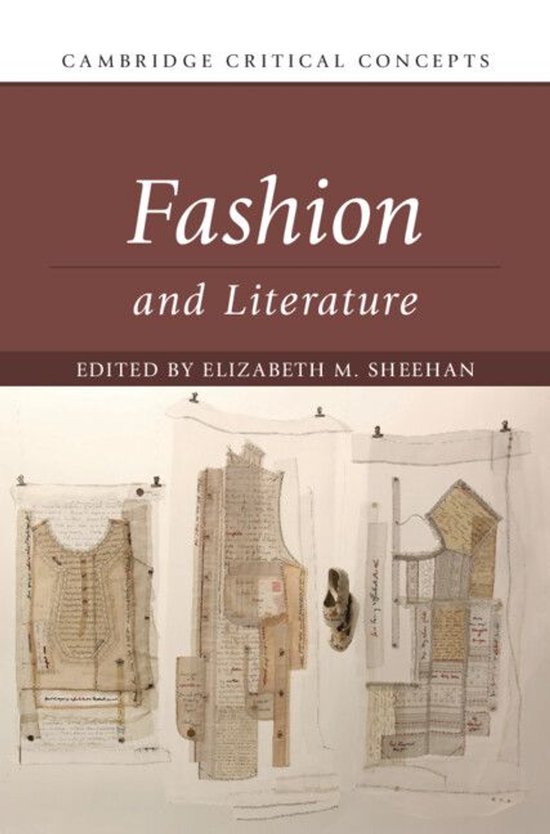 Cambridge Critical Concepts - Fashion and Literature - cover