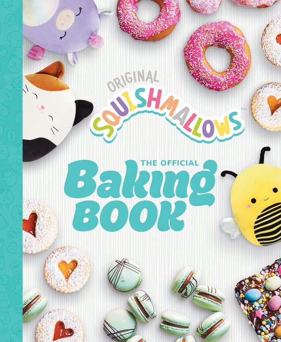 Squishmallows: The Official Baking Book - cover