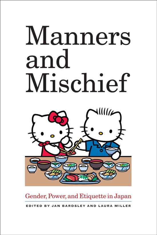 Manners & Mischief