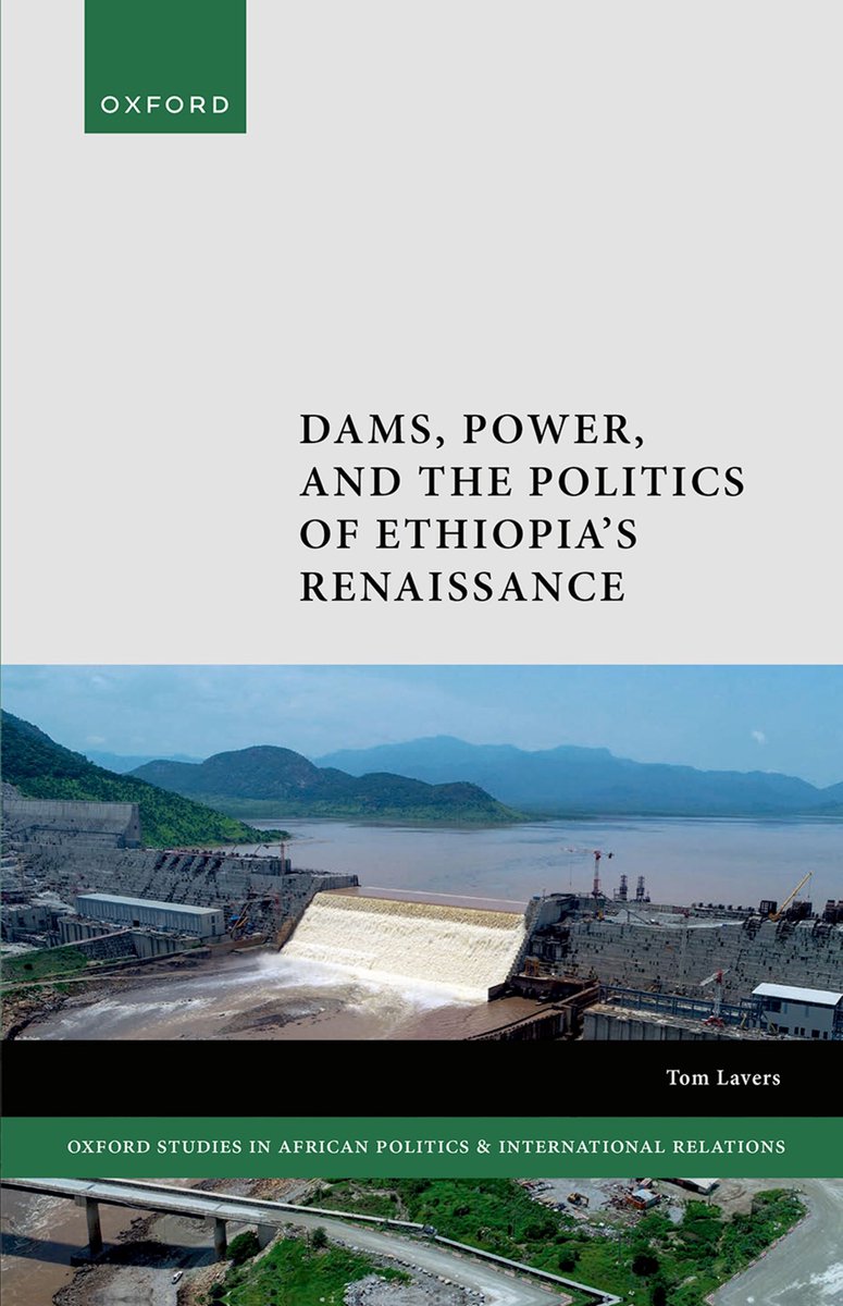 Omslag van Oxford Studies in African Politics and International Relations- Dams, Power, and the Politics of Ethiopia's Renaissance