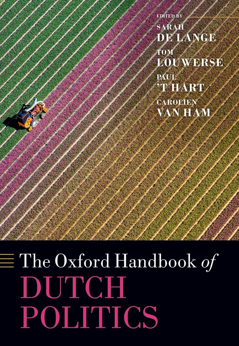 The Oxford Handbook Of Dutch Politics