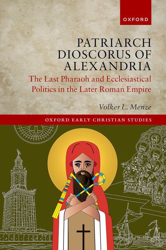 Oxford Early Christian Studies- Patriarch Dioscorus of Alexa ... - cover