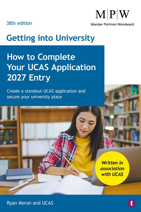 Getting into University: How to Complete your UCAS Applicati ... - cover