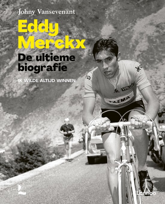 Eddy Merckx. De ultieme biografie - cover