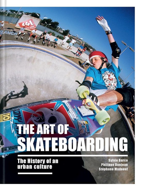 The Art Of Skateboarding