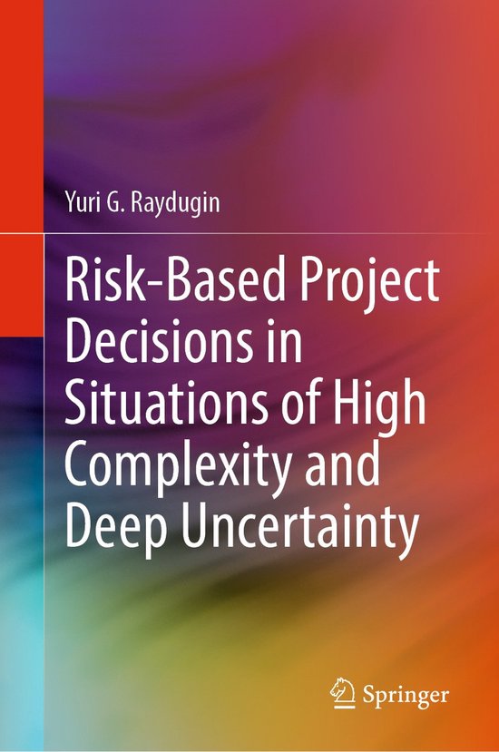 Risk-Based Project Decisions in Situations of High Complexit ... - cover