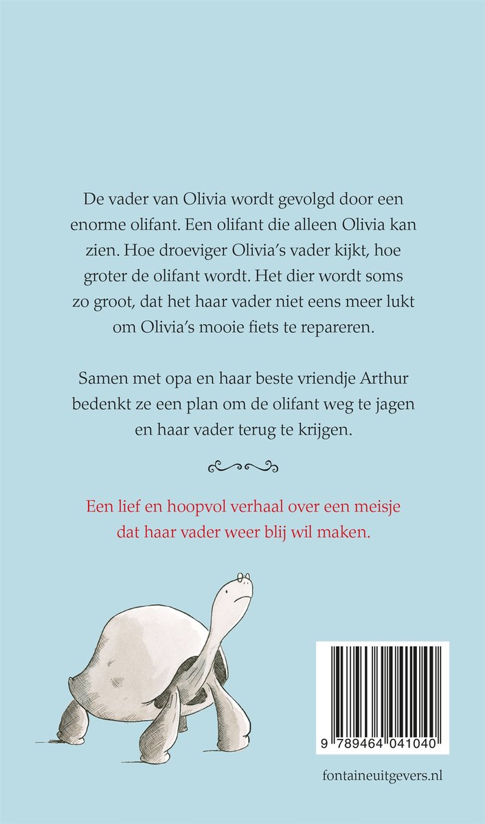 Een olifant, een schildpad en tekst "De vader van Olivia wordt gevolgd door een enorme olifant."