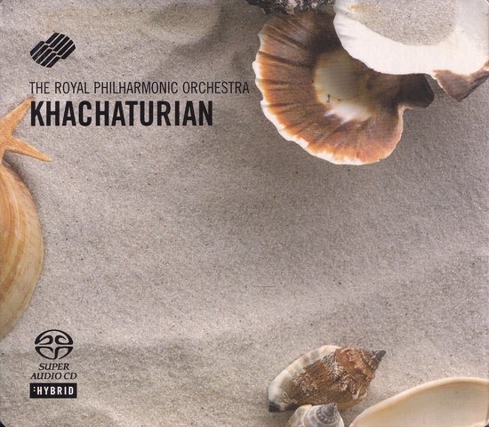 Super-Audio-CD Orchestral Works - Aram Khachaturian - The Royal Philharmonic Orchestra o.l.v. Yuri Simonov