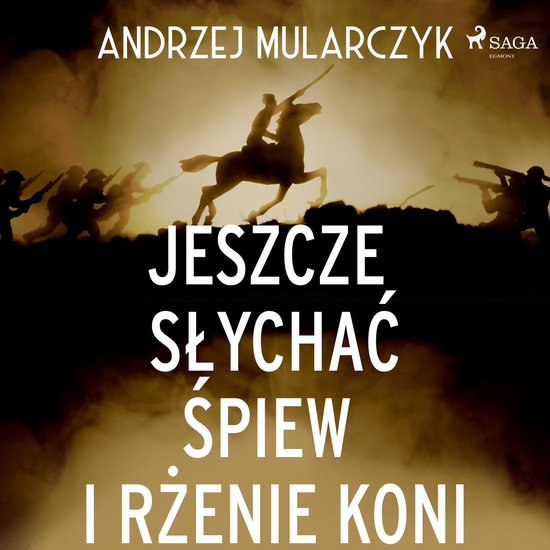 Jeszcze słychać śpiew i rżenie koni - cover