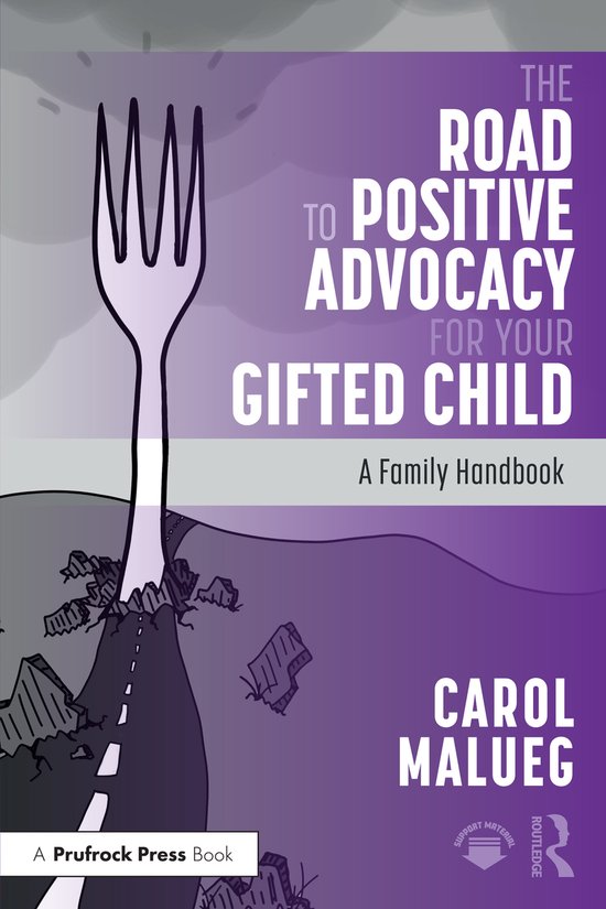 The Road to Positive Advocacy for Your Gifted Child - cover