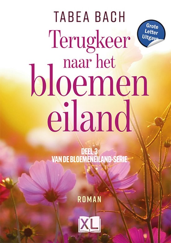 Terugkeer naar het bloemeneiland - Grote Letter Uitgave - cover