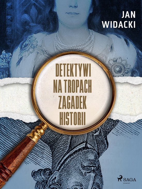 Detektywi na tropach zagadek historii - cover