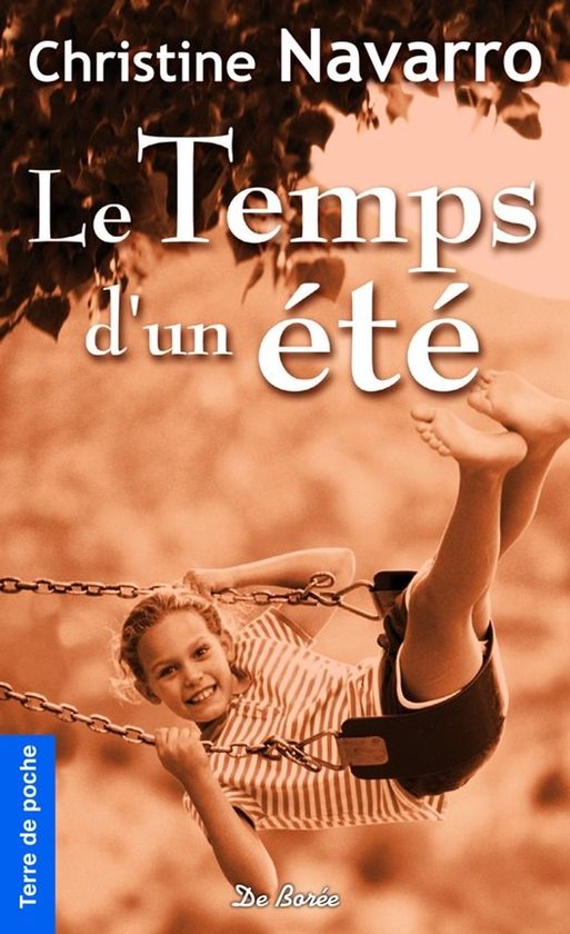 Terre de poche - Le Temps d'un été