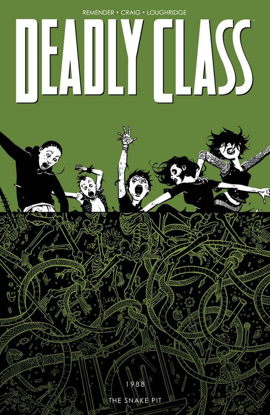 Deadly Class - Deadly Class Vol. 3: The Snake Pit - cover