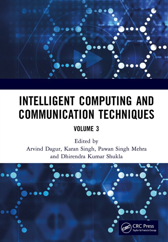 Intelligent Computing and Communication Techniques | 9781041064954 ...