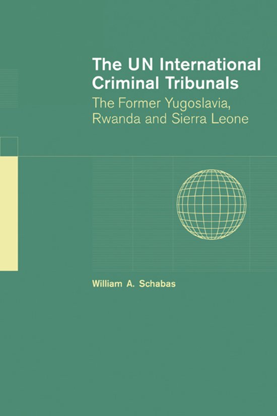 The UN International Criminal Tribunals - cover