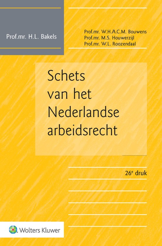 Schets van het Nederlandse arbeidsrecht - cover