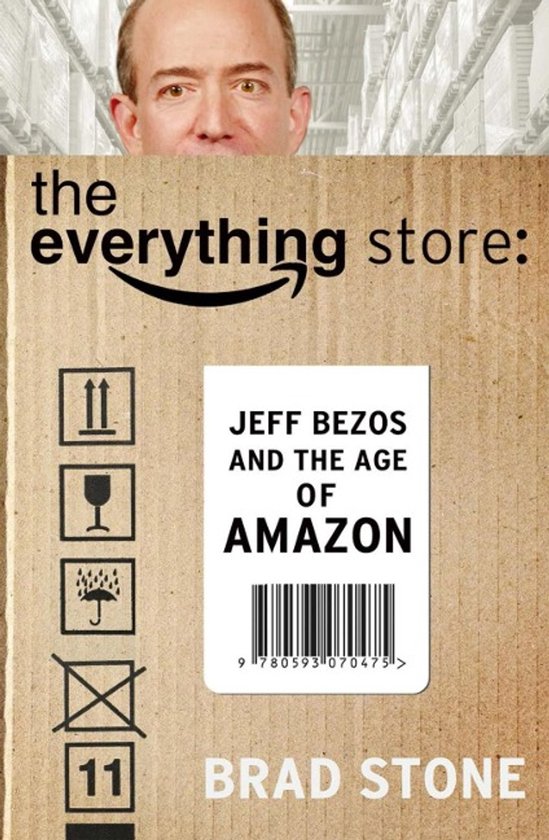 Everything Store Jef Bezos & Age Of Amaz