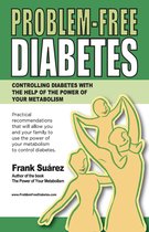 Problem Free Diabetes