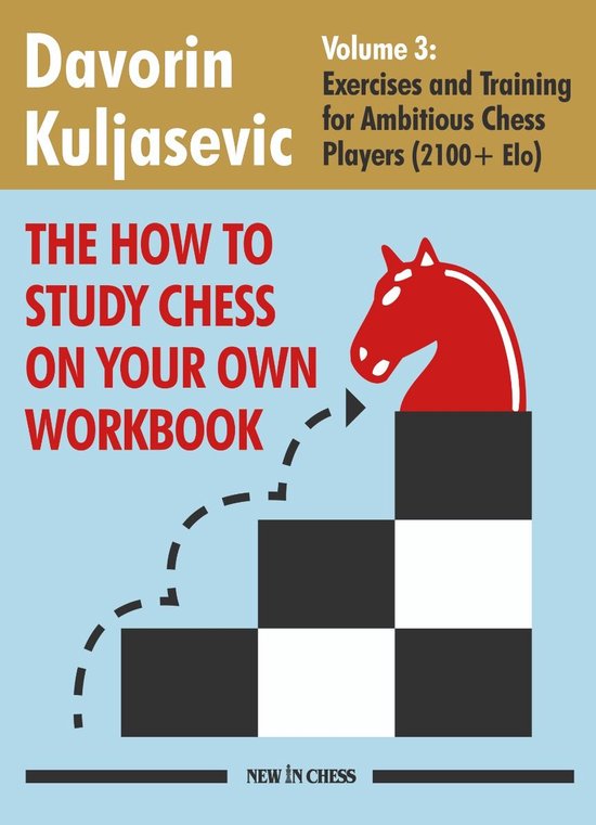 The How to Study Chess on Your Own Workbook Volume 3 - cover