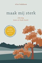 Verder met God - Maak mij sterk