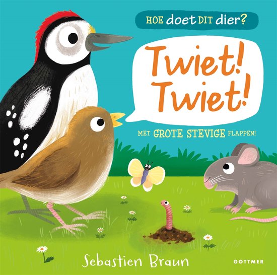 Hoe doet dit dier? - Twiet! Twiet!