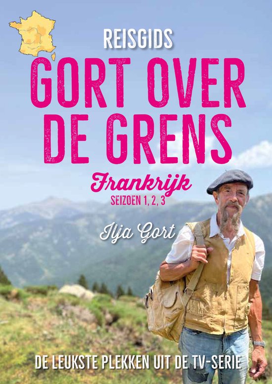 Reisgids Gort over de grens - Frankrijk - cover