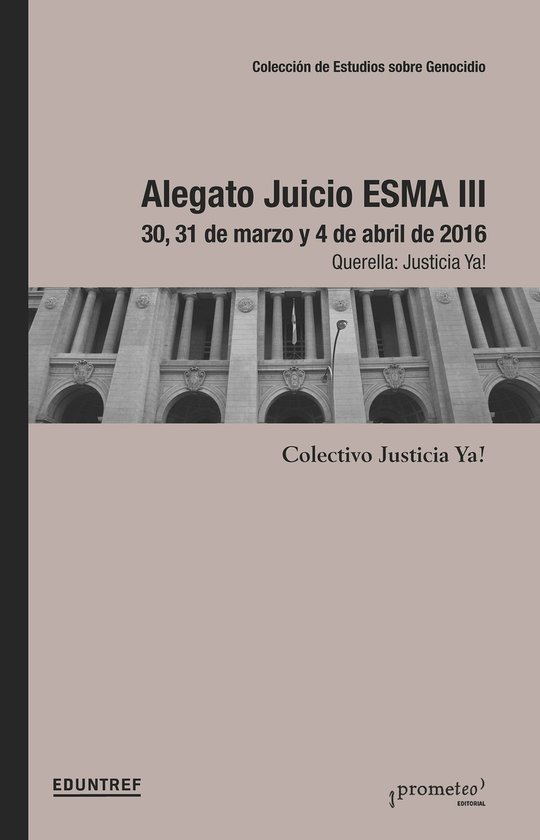 Colección de Estudios sobre Genocidio - Alegato Juicio Esma ... - cover