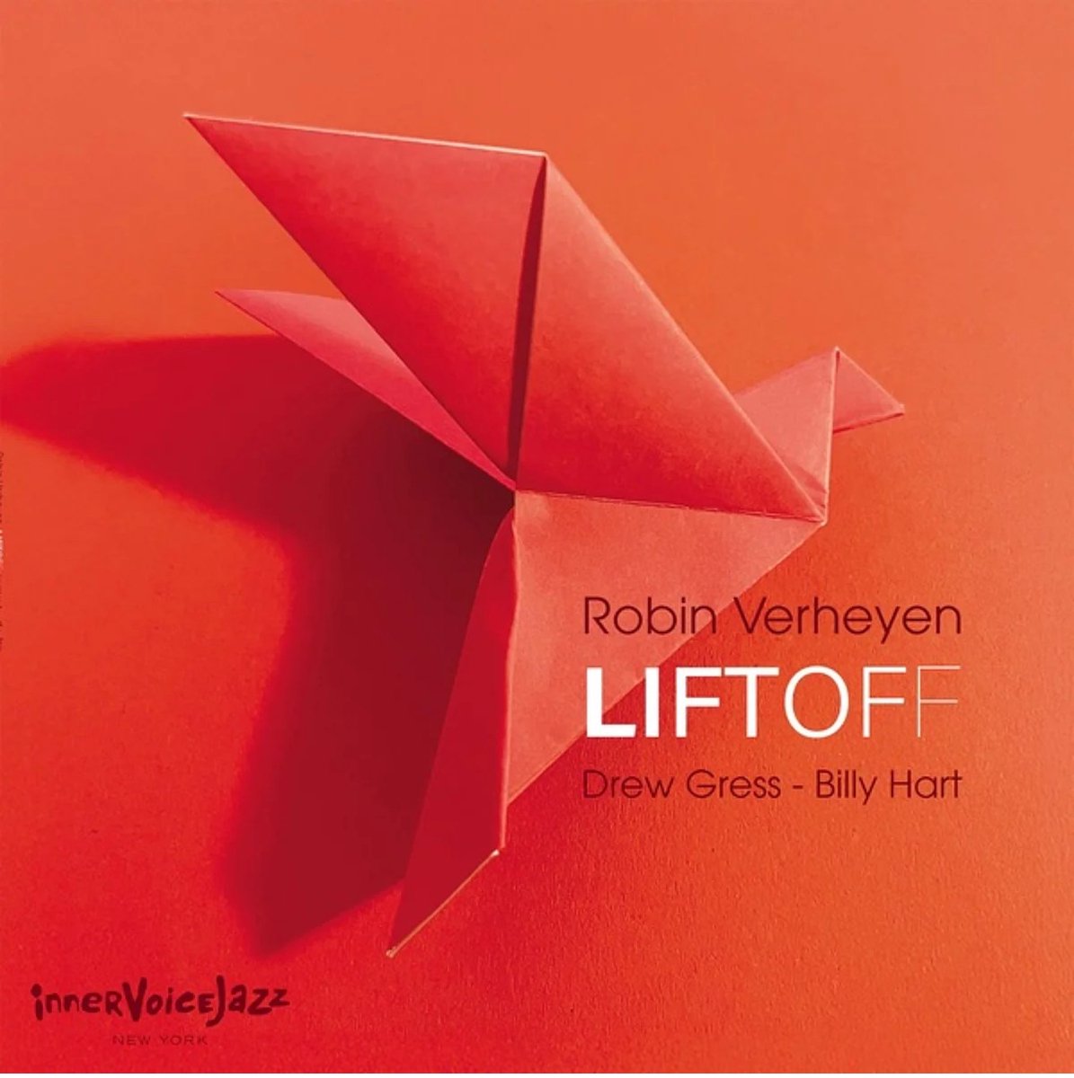 Billy Hart, Robin Verheyen & Drew Gress - Liftoff (LP)
