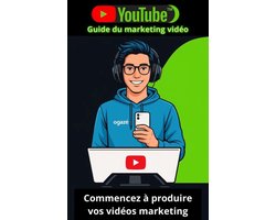 YouTube - Guide du marketing vidéo