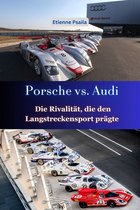 Porsche vs. Audi