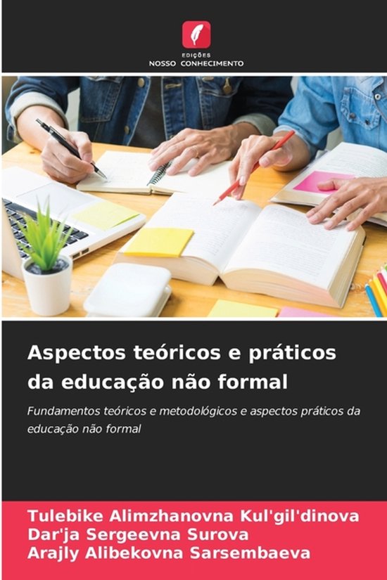 Aspectos teóricos e práticos da educação não formal, Dar'ja Sergeevna ...