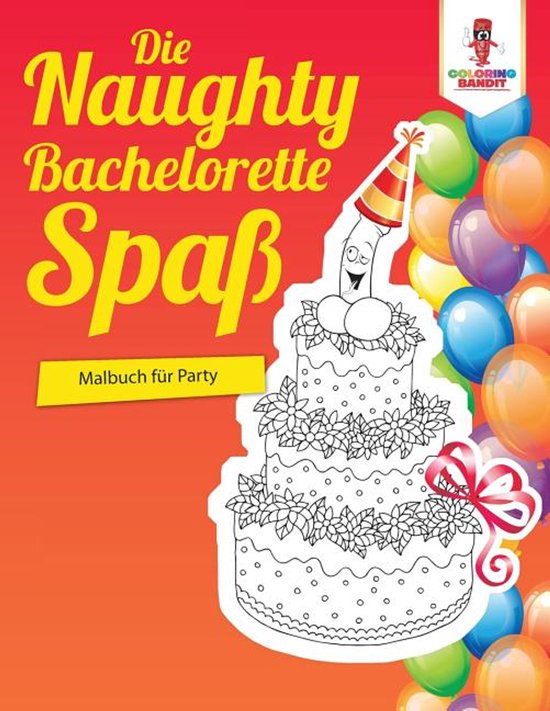 Die Naughty Bachelorette-Spaß - cover