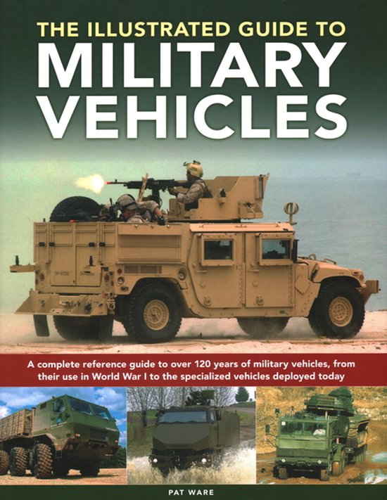 Military Vehicles , The World Encyclopedia of - cover