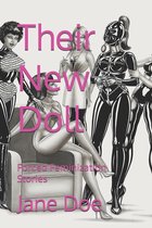 Forced Feminization Stories- Their New Doll