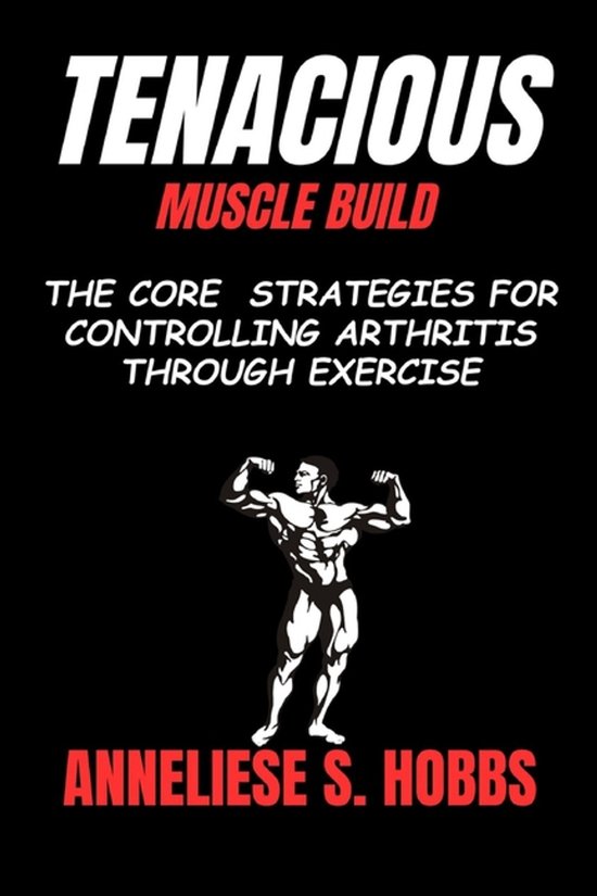 Tenacious Muscle Build - cover