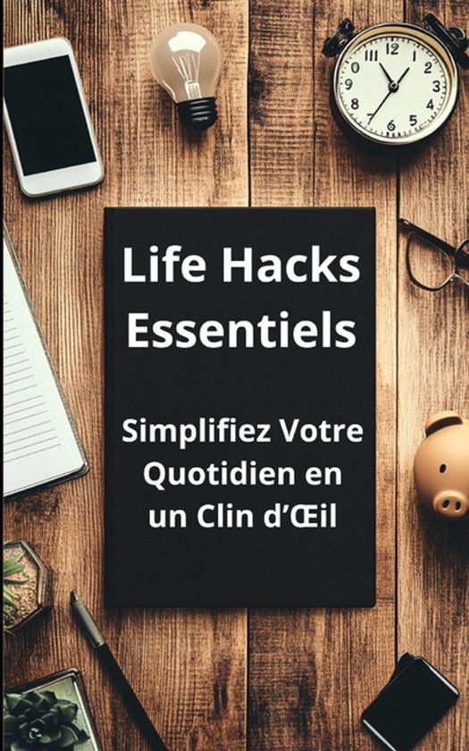Life Hacks Essentiels - cover