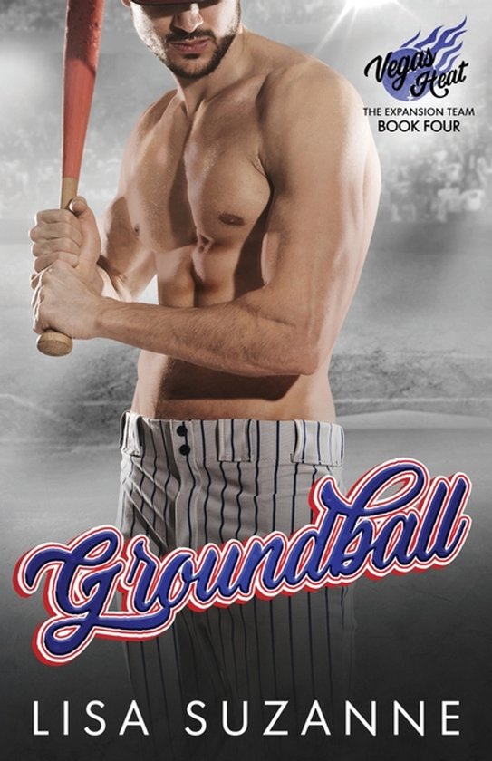 Vegas Heat: The Expansion Team- Groundball - cover
