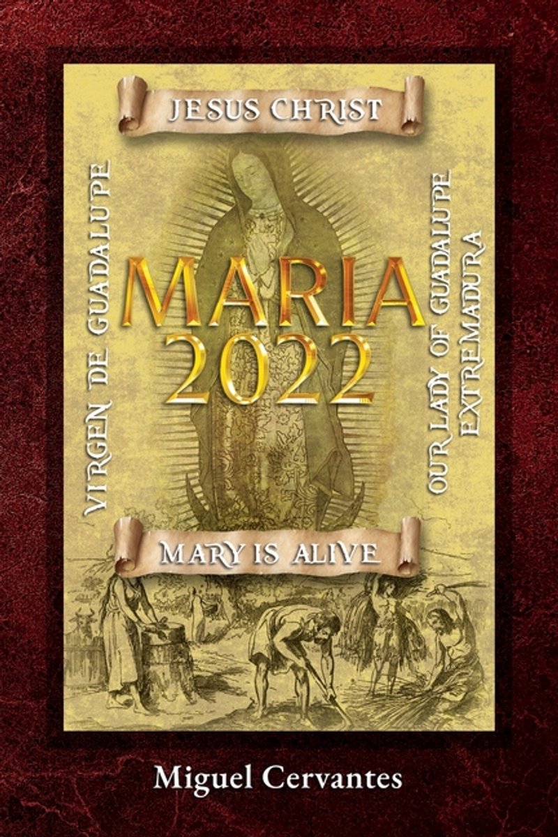 Maria 2022 van Miguel Cervantes