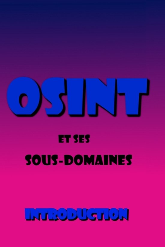 OSINT et ses sous-domaines - cover