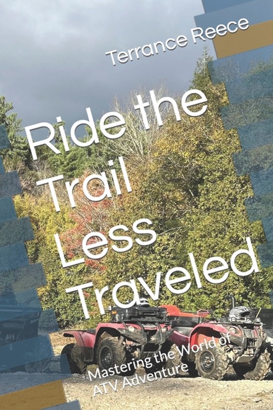 Ride the Trail Less Traveled - cover