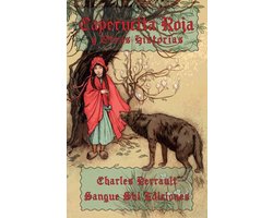 Caperucita Roja y Otras Historias
