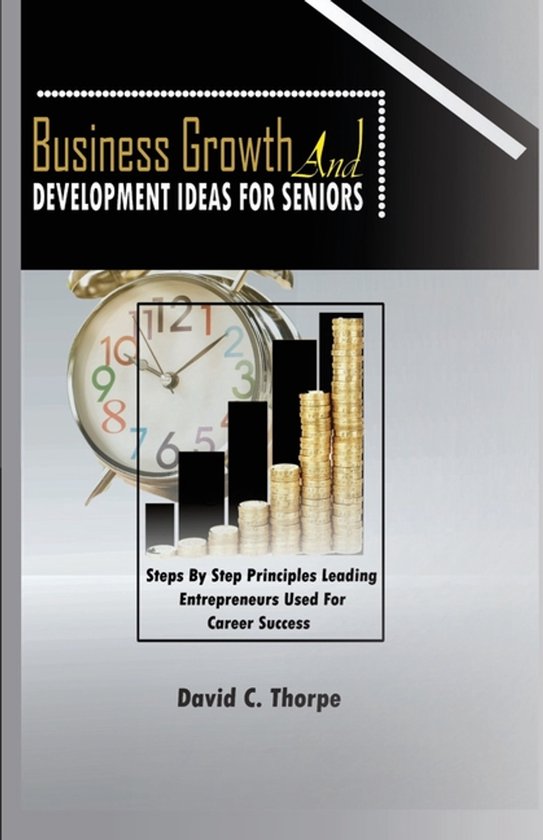 Business Growth and Development Ideas for Seniors - cover