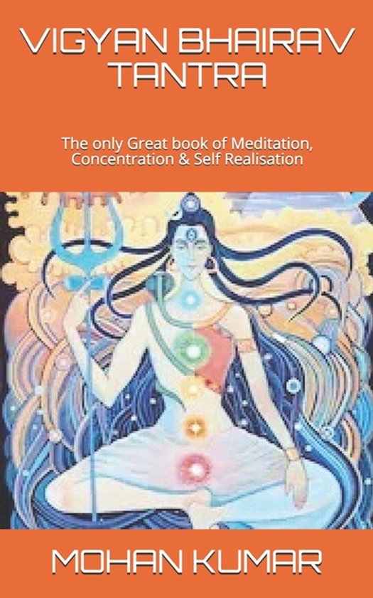 The Mantras- Vigyan Bhairav Tantra
