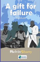 A Gift for Failure
