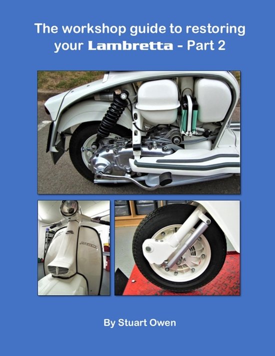 The Lambretta Technical-The Workshop Guide to Restoring Your ... - cover